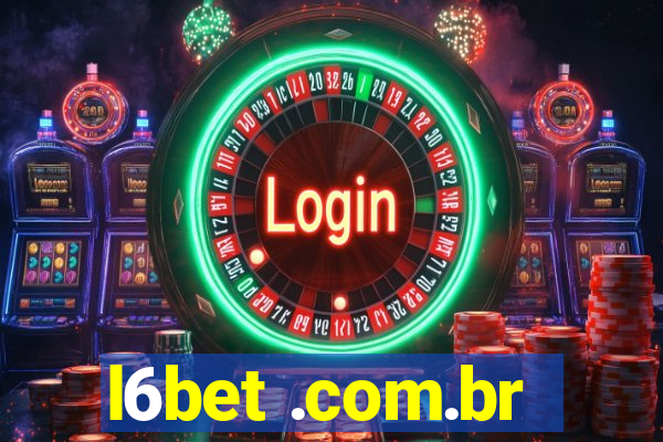 l6bet .com.br