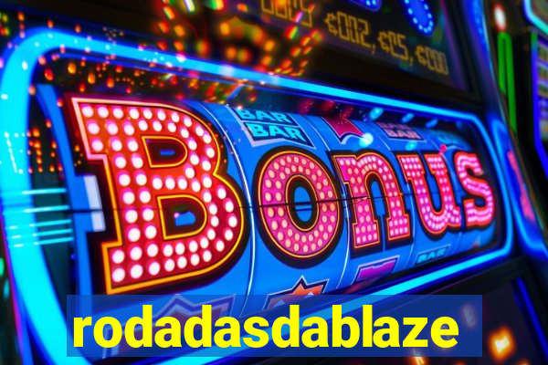 rodadasdablaze