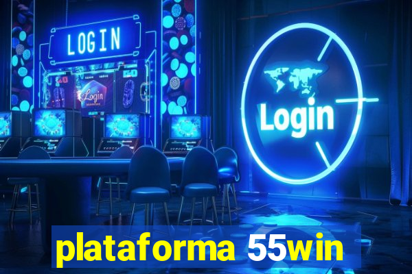 plataforma 55win