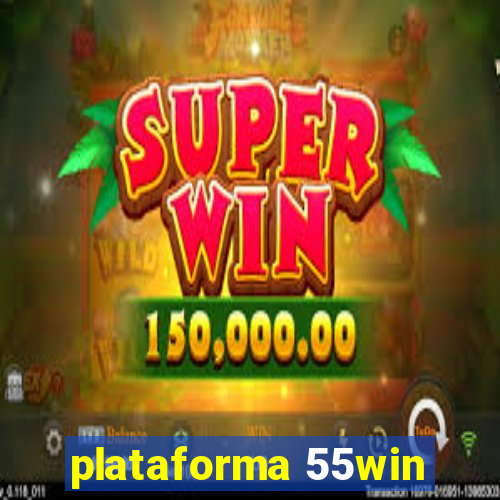 plataforma 55win