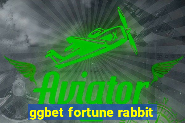 ggbet fortune rabbit