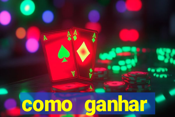 como ganhar dinheiro jogando gratis