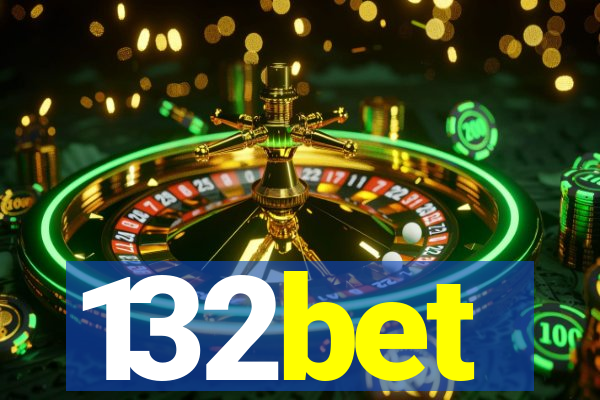 132bet