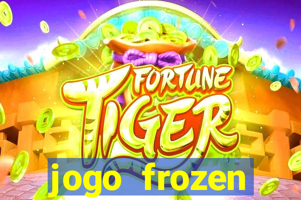 jogo frozen problema em dobro