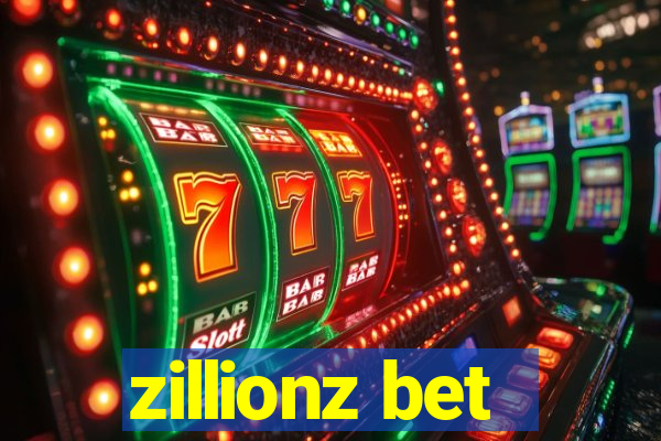 zillionz bet