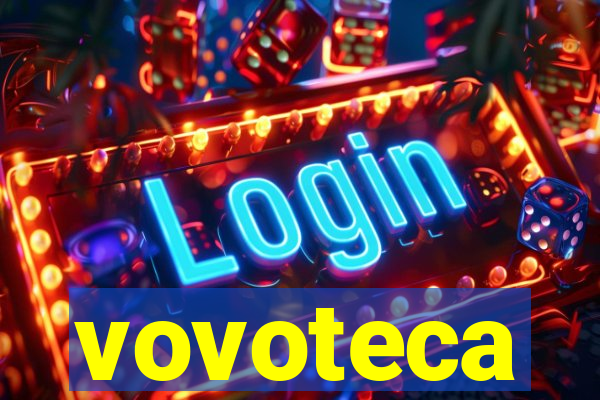 vovoteca