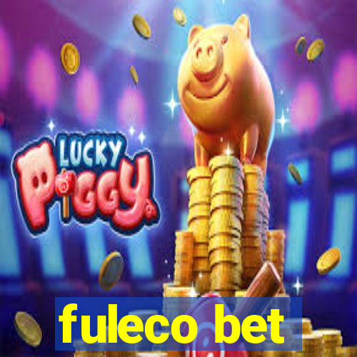 fuleco bet