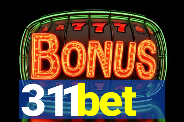 311bet