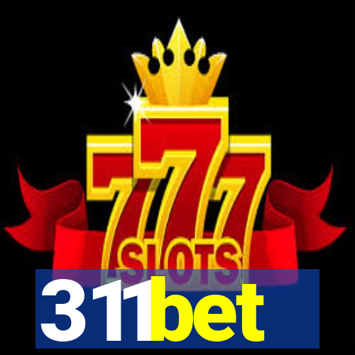 311bet