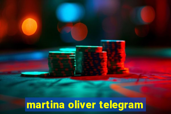 martina oliver telegram