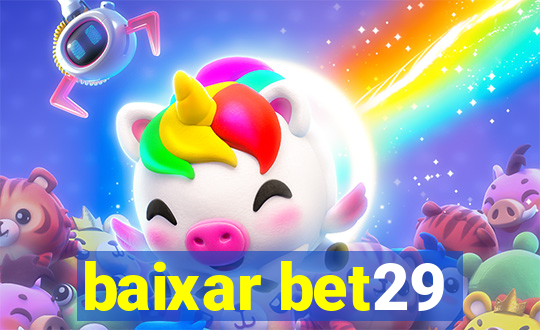 baixar bet29