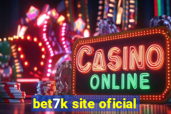 bet7k site oficial