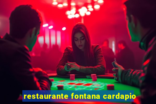 restaurante fontana cardapio