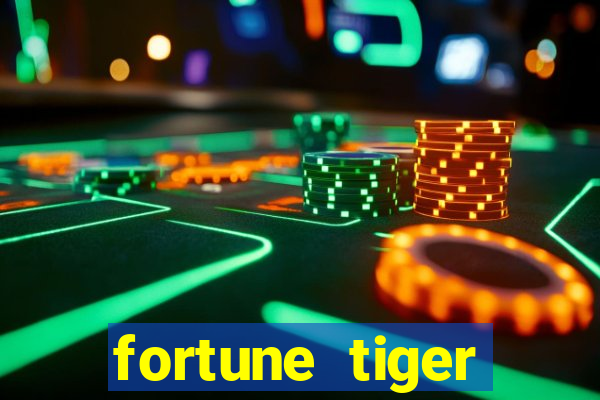 fortune tiger gratis teste