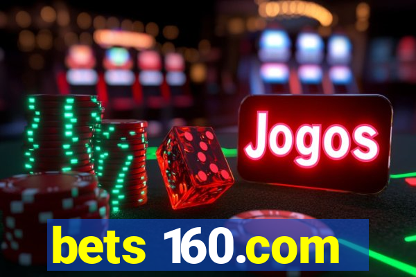 bets 160.com