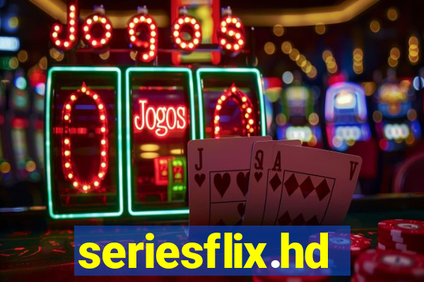 seriesflix.hd