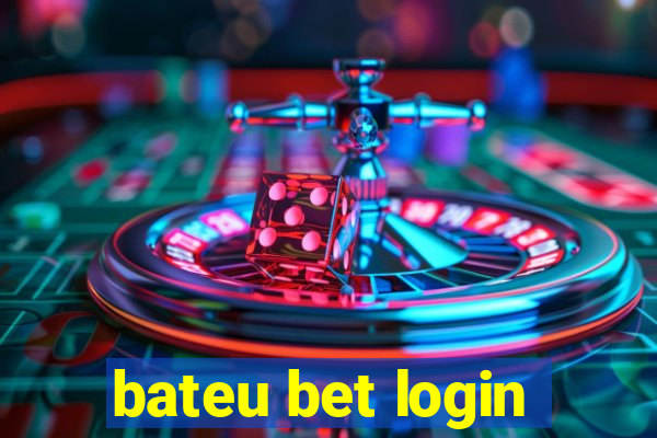 bateu bet login