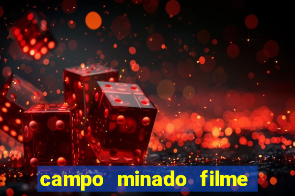 campo minado filme final explicado