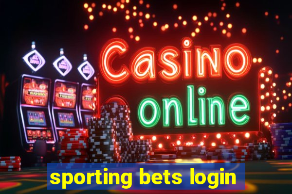 sporting bets login