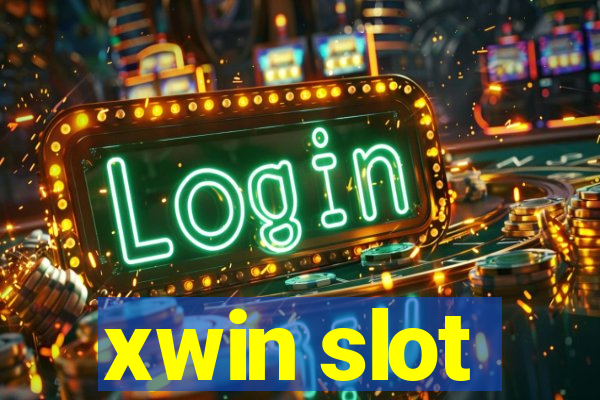 xwin slot