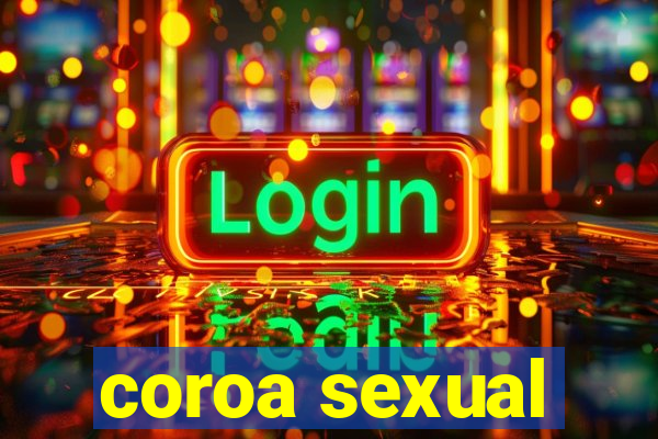 coroa sexual