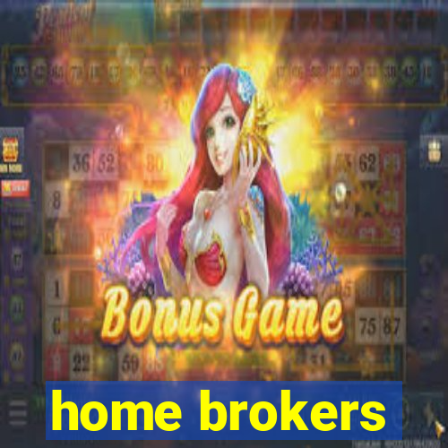 home brokers