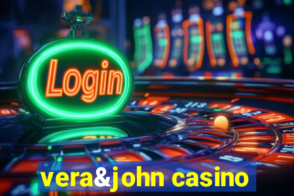 vera&john casino