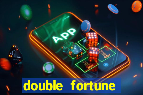 double fortune minutos pagantes