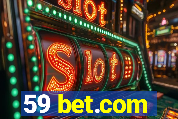 59 bet.com