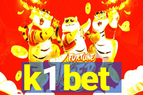 k1 bet