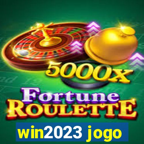 win2023 jogo