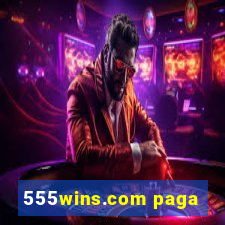 555wins.com paga