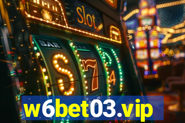 w6bet03.vip