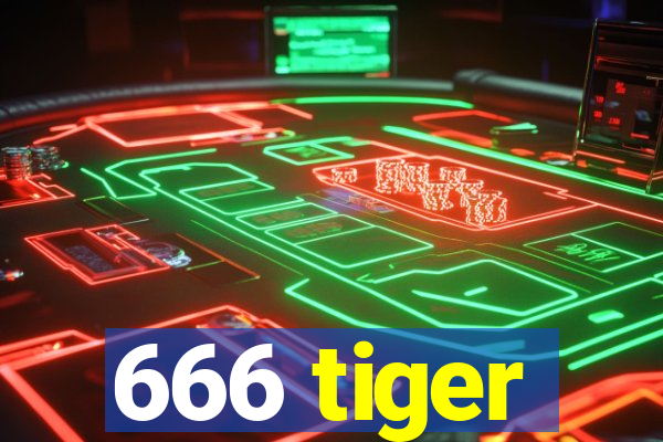 666 tiger