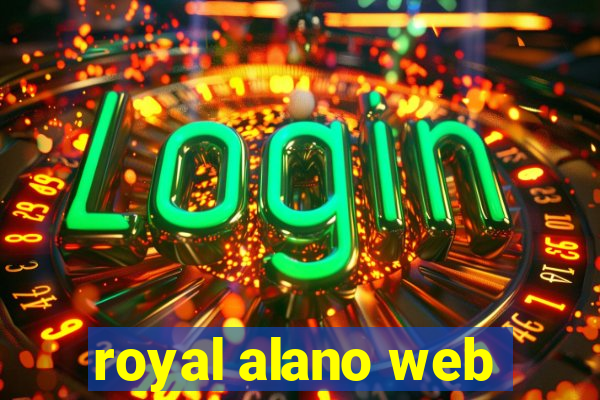 royal alano web