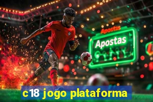 c18 jogo plataforma