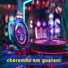 cherembo em guarani