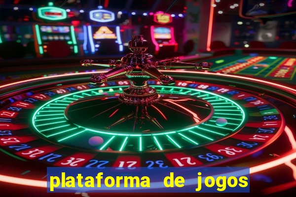 plataforma de jogos para ganhar dinheiro