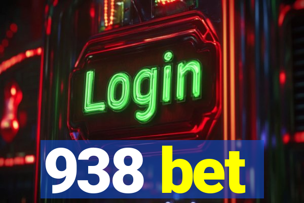 938 bet