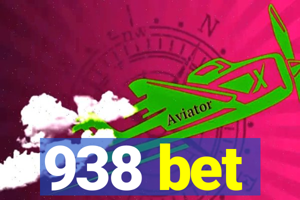 938 bet