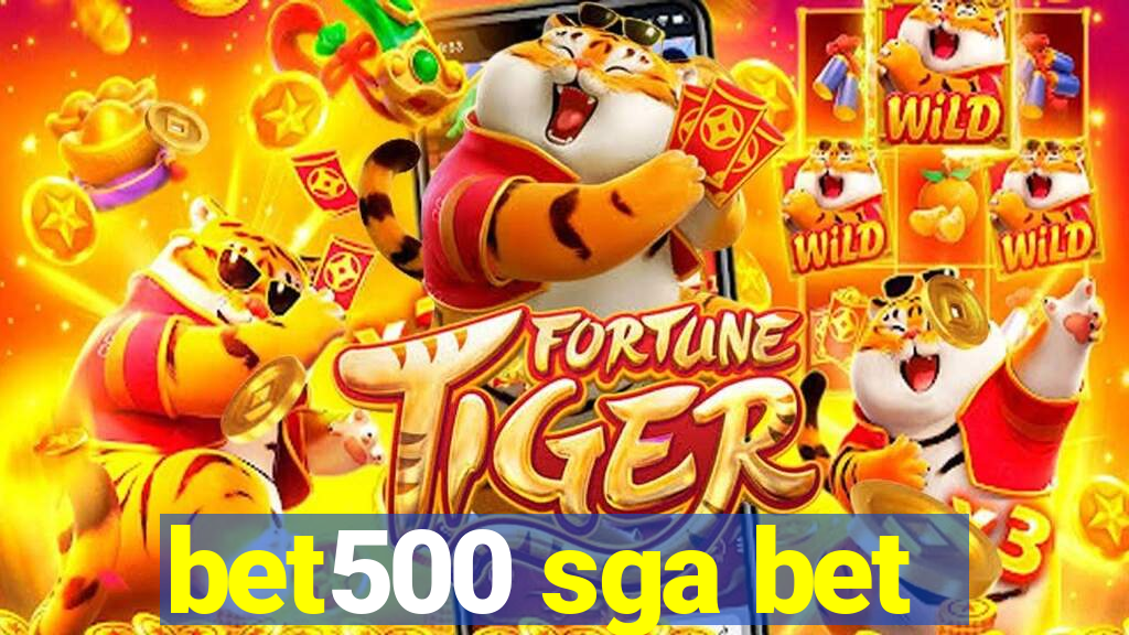 bet500 sga bet