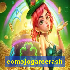 comojogarocrash