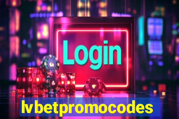 lvbetpromocodes