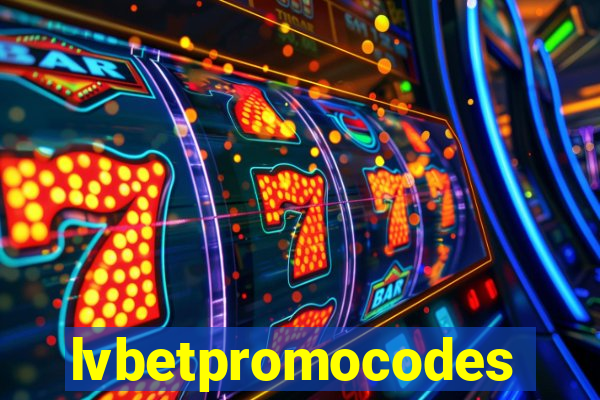 lvbetpromocodes