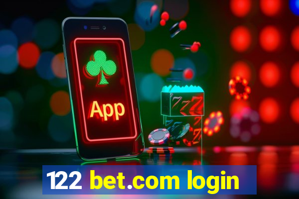 122 bet.com login