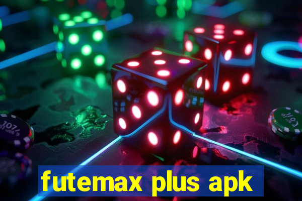 futemax plus apk