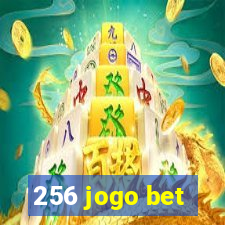 256 jogo bet