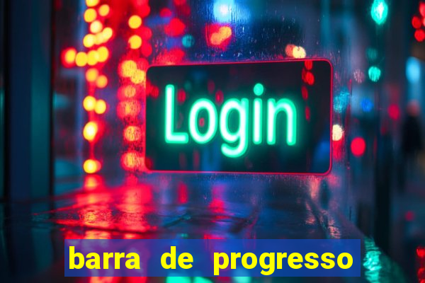 barra de progresso 99 blaze o que significa