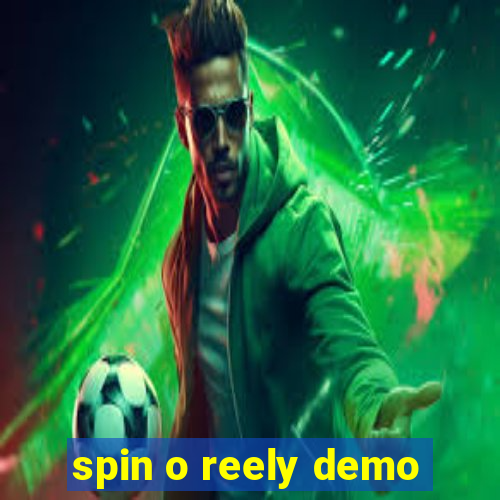 spin o reely demo