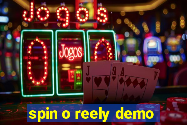 spin o reely demo